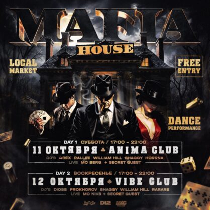 MAFIA HOUSE • ANIMA&VIBE